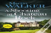 A Shooting At Chateau Rock