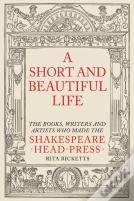 A Short And Beautiful Life