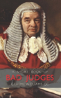 A Short Book Of Bad Judges - Preview