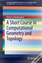 Capa do artigo A Short Course In Computational Geometry And Topology