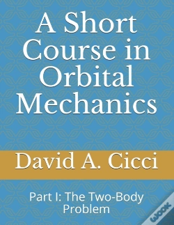 Capa do artigo A Short Course In Orbital Mechanics