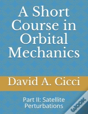 Capa do artigo A Short Course In Orbital Mechanics