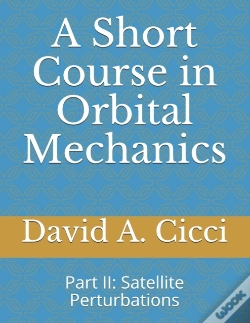 Capa do artigo A Short Course In Orbital Mechanics