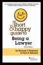 A Short & Happy Guide To Being A Lawyer - Preview