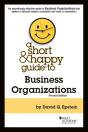 A Short & Happy Guide To Business Organizations - Preview