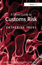 Capa do artigo A Short Guide To Customs Risk