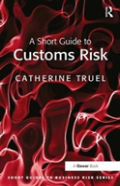 A Short Guide To Customs Risk