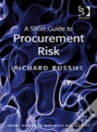 A Short Guide To Procurement Risk