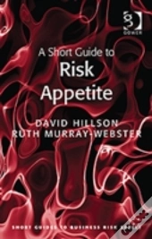 A Short Guide To Risk Appetite