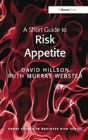 A Short Guide To Risk Appetite - Preview