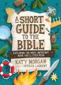 A Short Guide To The Bible - Preview
