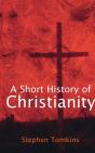 A Short History Of Christianity - Preview