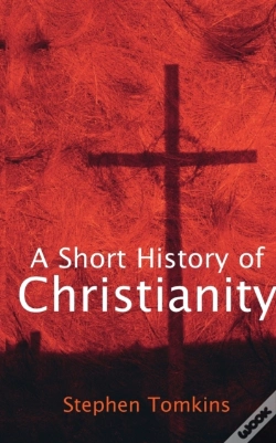 Capa do artigo A Short History Of Christianity