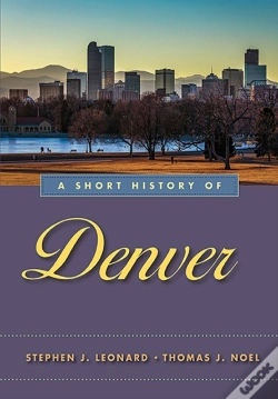 Capa do artigo A Short History Of Denver