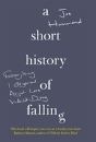A Short History Of Falling - Preview