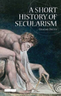 A Short History Of Secularism - Preview