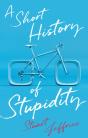 A Short History Of Stupidity - Preview