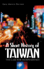A Short History Of Taiwan - Preview