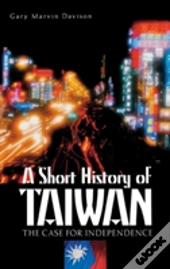 A Short History Of Taiwan
