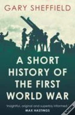 Capa do artigo A Short History Of The First World War