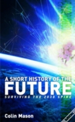 Capa do artigo A Short History Of The Future