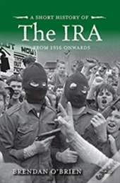 A Short History Of The Ira