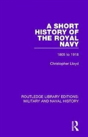 A Short History Of The Royal Navy - Preview