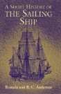 A Short History Of The Sailing Ship - Preview