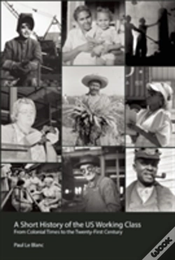 Capa do artigo A Short History Of The U.S. Working Class