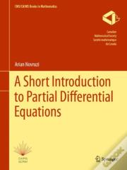 A Short Introduction To Partial Differential Equations