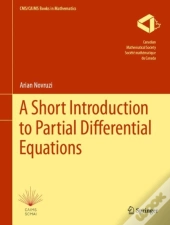 A Short Introduction To Partial Differential Equations