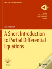 A Short Introduction To Partial Differential Equations