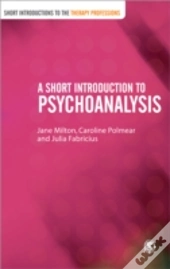 A Short Introduction To Psychoanalysis