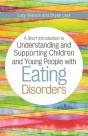 A Short Introduction To Understanding And Supporting Children And Young People With Eating Disorders - Preview