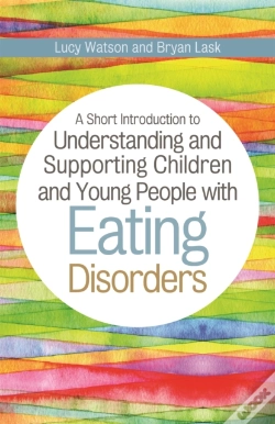 Capa do artigo A Short Introduction To Understanding And Supporting Children And Young People With Eating Disorders