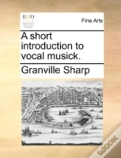 Capa do artigo A Short Introduction To Vocal Musick.