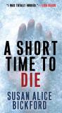 A Short Time To Die - Preview