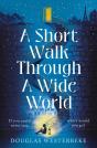 A Short Walk Through A Wide World - Preview