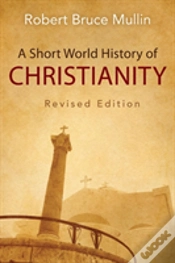 Capa do artigo A Short World History Of Christianity