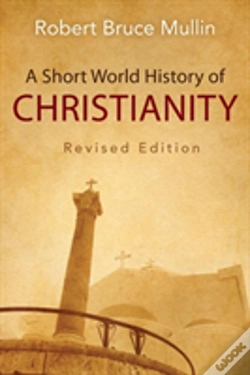 Capa do artigo A Short World History Of Christianity