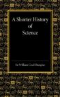 A Shorter History Of Science - Preview