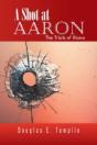A Shot At Aaron: The Trials Of Iliana - Preview