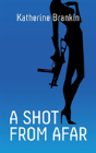 A Shot From Afar - Preview