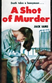 Capa do artigo A Shot Of Murder