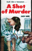 A Shot Of Murder