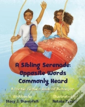 A Sibling Serenade: Opposite Words Commo