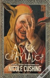 Capa do artigo A Sick Gray Laugh