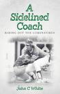 A Sidelined Coach - Preview