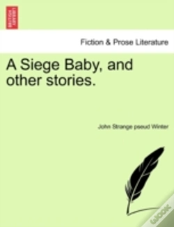 Capa do artigo A Siege Baby, And Other Stories.