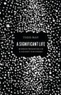 A Significant Life - Preview